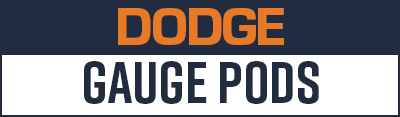 Dodge Gauge Pods